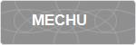MECHU
