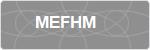MEFHM