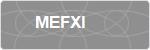 MEFXI