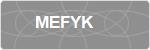 MEFYK