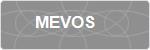 MEVOS