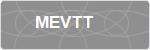 MEVTT