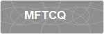 MFTCQ