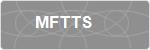 MFTTS