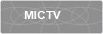 MICTV