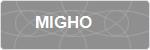 MIGHO