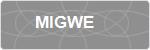 MIGWE