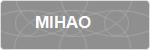 MIHAO
