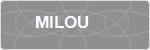 MILOU