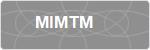 MIMTM