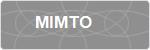 MIMTO