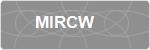MIRCW