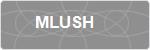 MLUSH