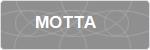 MOTTA