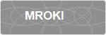MROKI