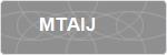 MTAIJ