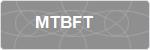 MTBFT
