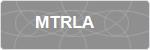 MTRLA