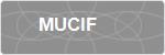MUCIF