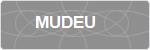 MUDEU