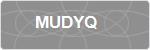 MUDYQ