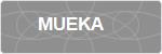 MUEKA
