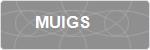 MUIGS