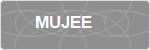 MUJEE