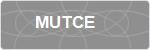 MUTCE