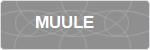 MUULE