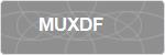 MUXDF