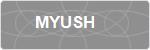 MYUSH