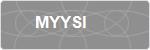 MYYSI