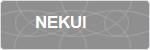 NEKUI