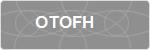 OTOFH