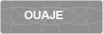 OUAJE