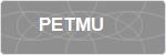PETMU