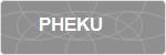 PHEKU