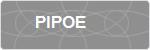 PIPOE