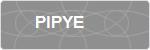 PIPYE