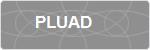 PLUAD