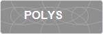 POLYS
