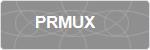 PRMUX