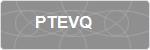 PTEVQ