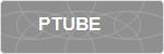 PTUBE