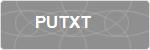 PUTXT