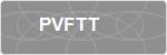 PVFTT