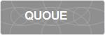 QUOUE