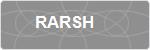 RARSH