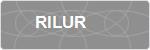 RILUR